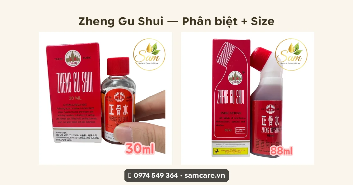 Phân biệt Zheng Gu Shui (Chánh Cốt Thuỷ) thật giả + chọn size 30ml / 88ml / 100ml